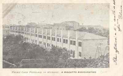 1902 – Prime case popolari a Murano