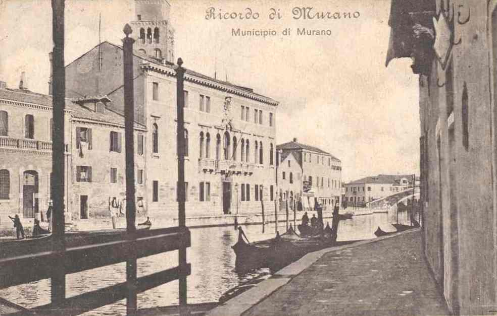 1919 – Ricordo di Murano ” il Municipio “